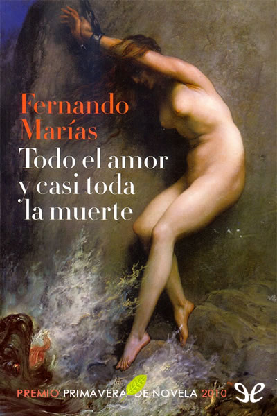 libro gratis Todo el amor y casi toda la muerte