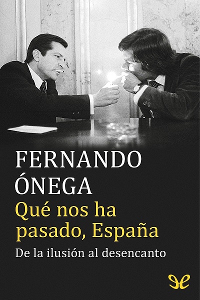 descargar libro Qué nos ha pasado, España