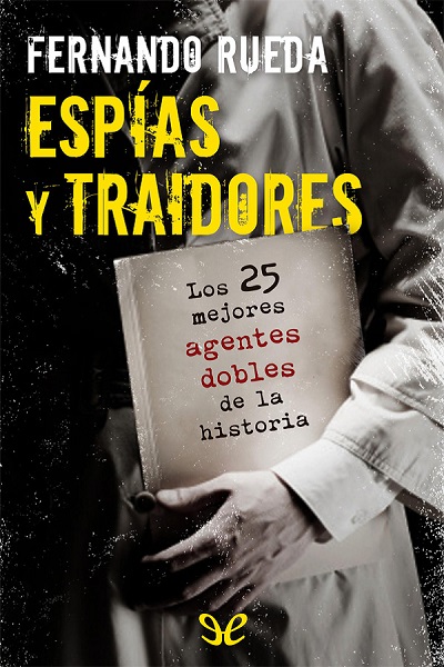 descargar libro Espas y traidores