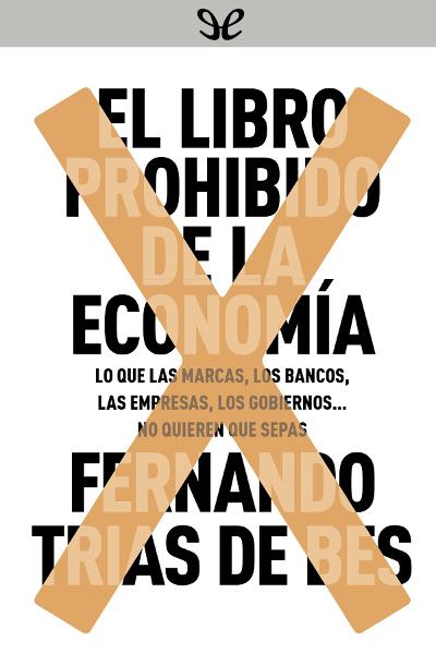 descargar libro El libro prohibido de la economía