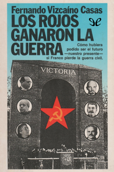 libro gratis Los rojos ganaron la guerra