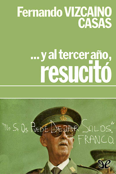 descargar libro ... y al tercer año, resucitó