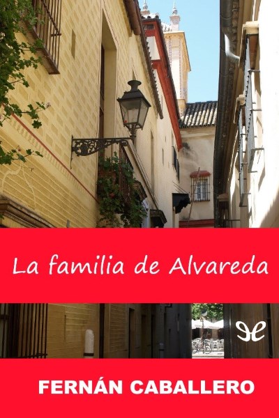 descargar libro La familia de Alvareda