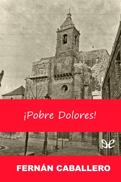 libro gratis ¡Pobre Dolores!