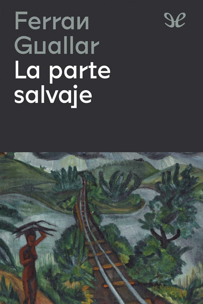 descargar libro La parte salvaje