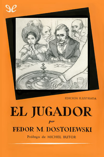 descargar libro El jugador (ilustrado)