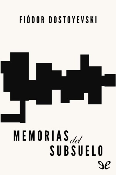 descargar libro Memorias del subsuelo (trad. Cansinos Assens)