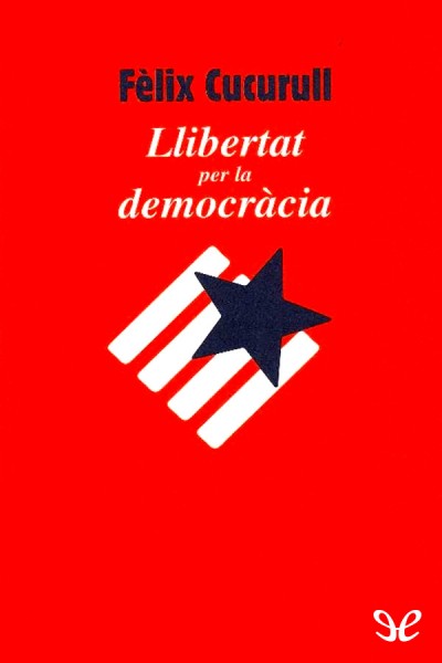 libro gratis Llibertat per la democràcia