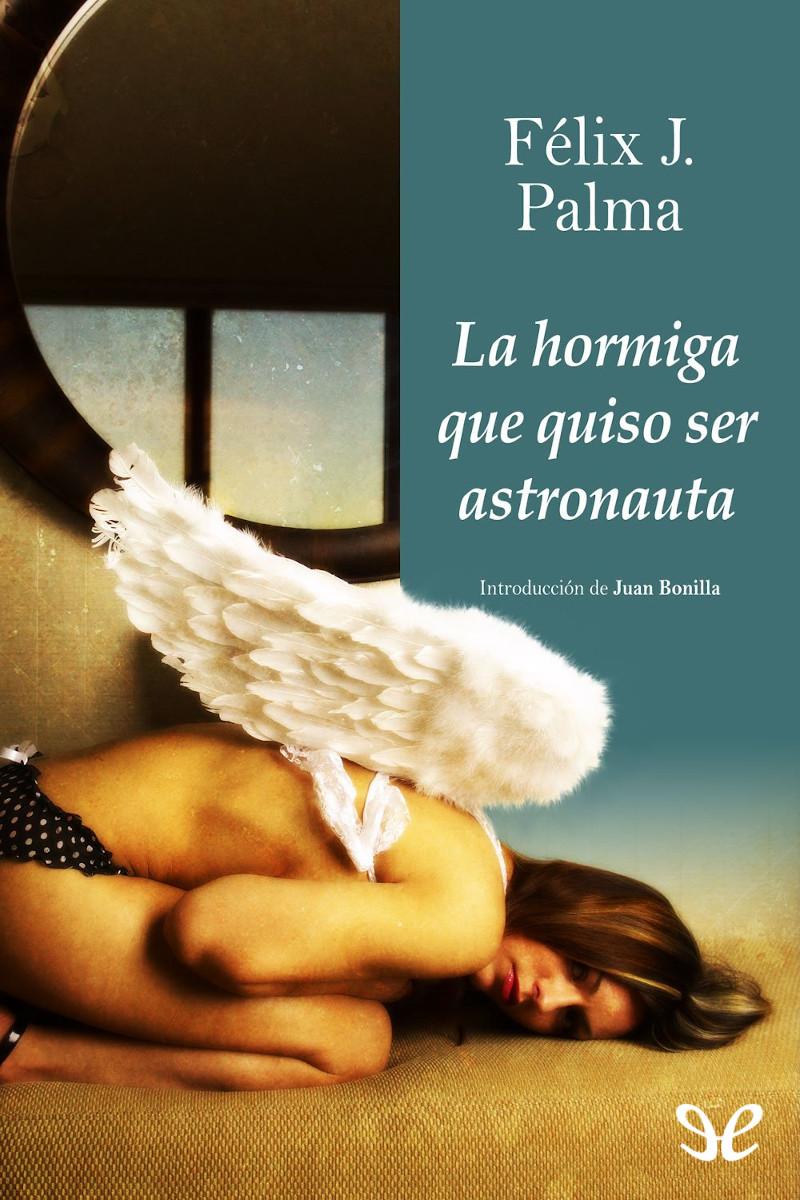 libro gratis La hormiga que quiso ser astronauta