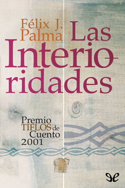 descargar libro Las interioridades