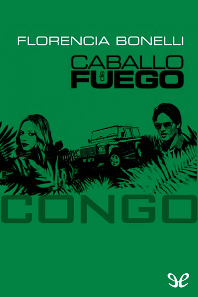 libro gratis Caballo de fuego: Congo