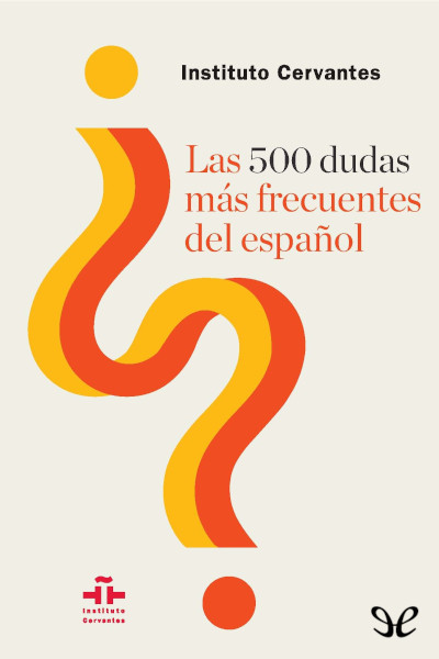 descargar libro Las 500 dudas más frecuentes del español