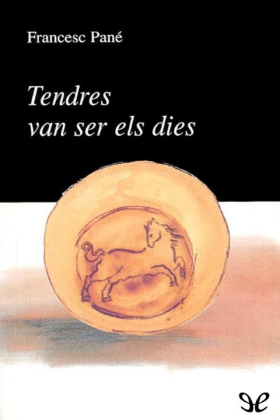 libro gratis Tendres van ser els dies