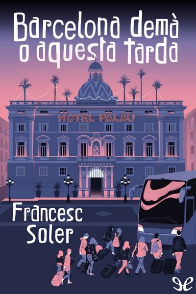 descargar libro Barcelona demà o aquesta tarda