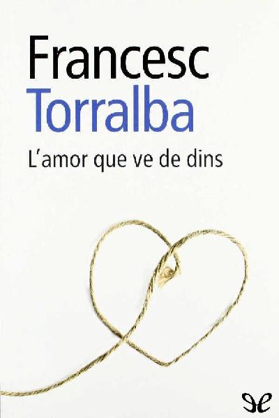 descargar libro Lamor que ve de dins