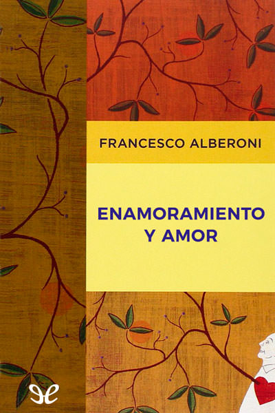 descargar libro Enamoramiento y amor