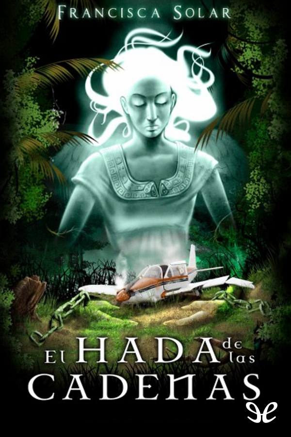 descargar libro El hada de las cadenas