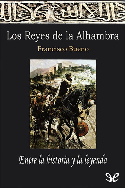 descargar libro Los Reyes de la Alhambra