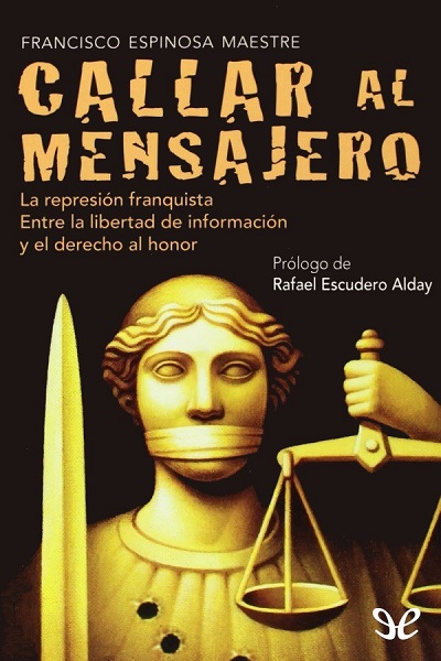 libro gratis Callar al mensajero