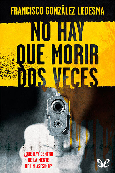 descargar libro No hay que morir dos veces