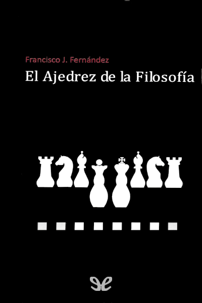 descargar libro El ajedrez de la filosofía