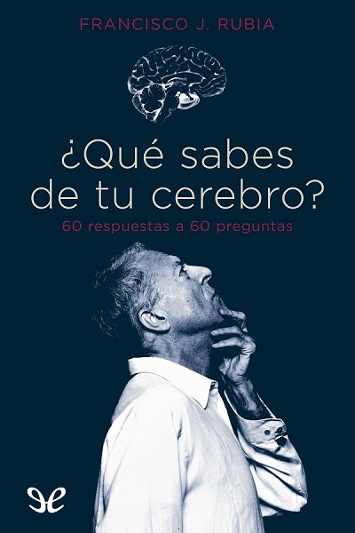 descargar libro ¿Qué sabes de tu cerebro?