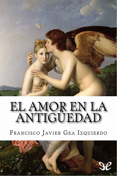 descargar libro El amor en la Antigüedad