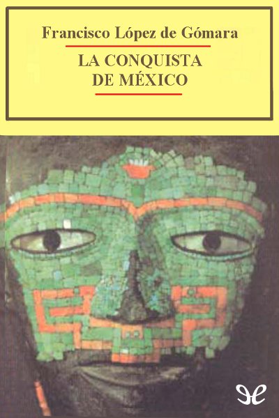 libro gratis La conquista de México