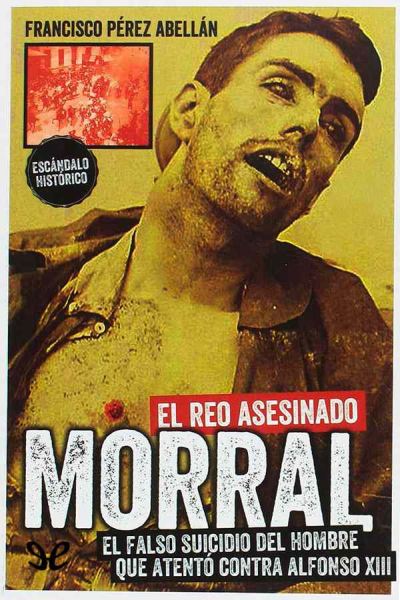 descargar libro Morral, el reo asesinado