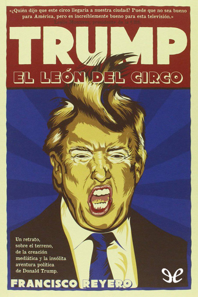 descargar libro Trump. El león del circo