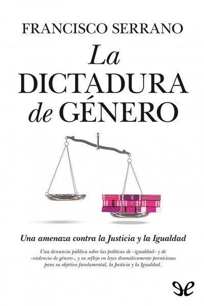 descargar libro La dictadura de género