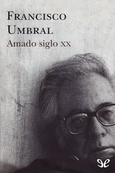 libro gratis Amado siglo XX