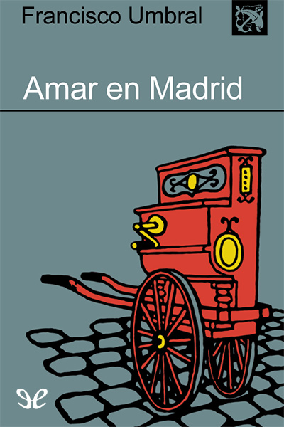 libro gratis Amar en Madrid