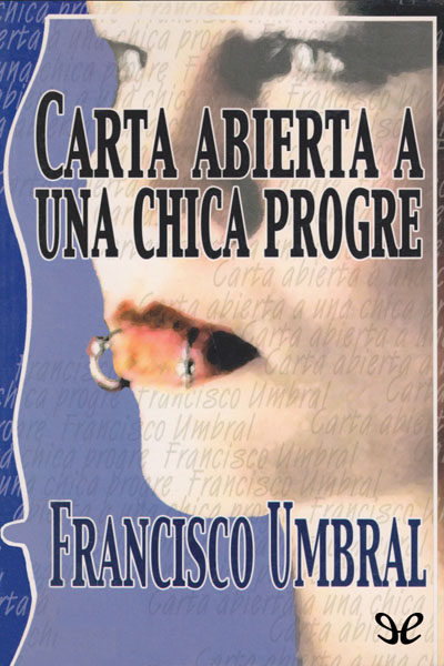 descargar libro Carta abierta a una chica progre