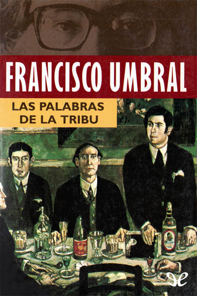 descargar libro Las palabras de la tribu