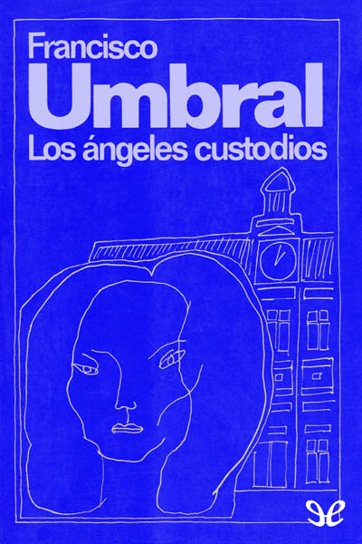 descargar libro Los ángeles custodios