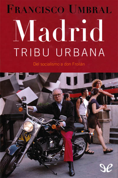 libro gratis Madrid, tribu urbana