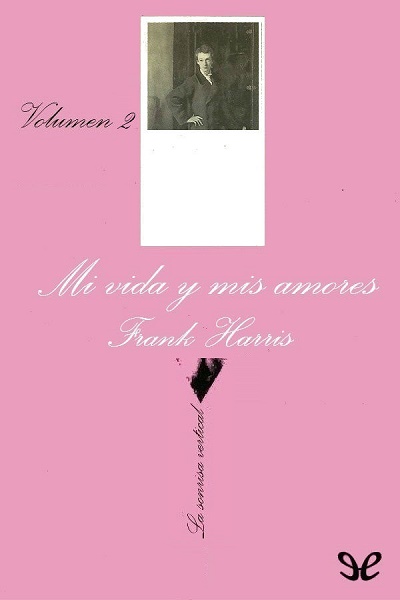 descargar libro Mi vida y mis amores II