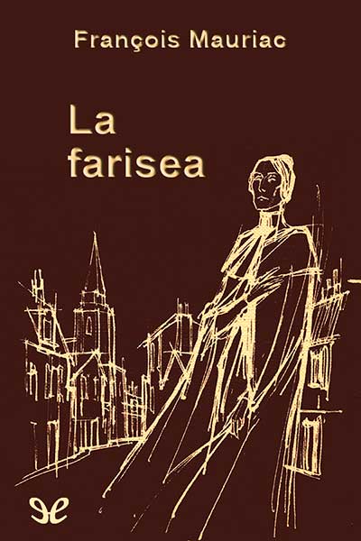 descargar libro La farisea