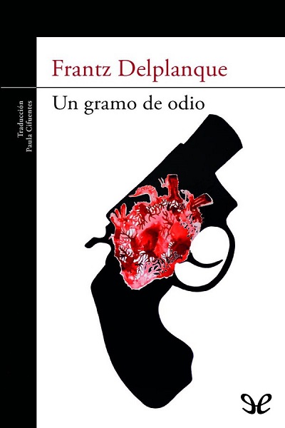 libro gratis Un gramo de odio