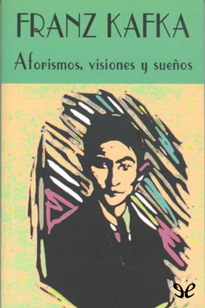 descargar libro Aforismos, visiones y sueños