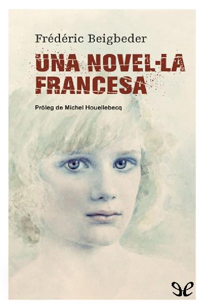 descargar libro Una novel·la francesa