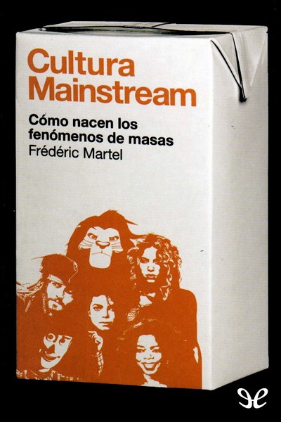 descargar libro Cultura mainstream