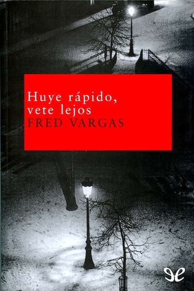 descargar libro Huye rápido, vete lejos