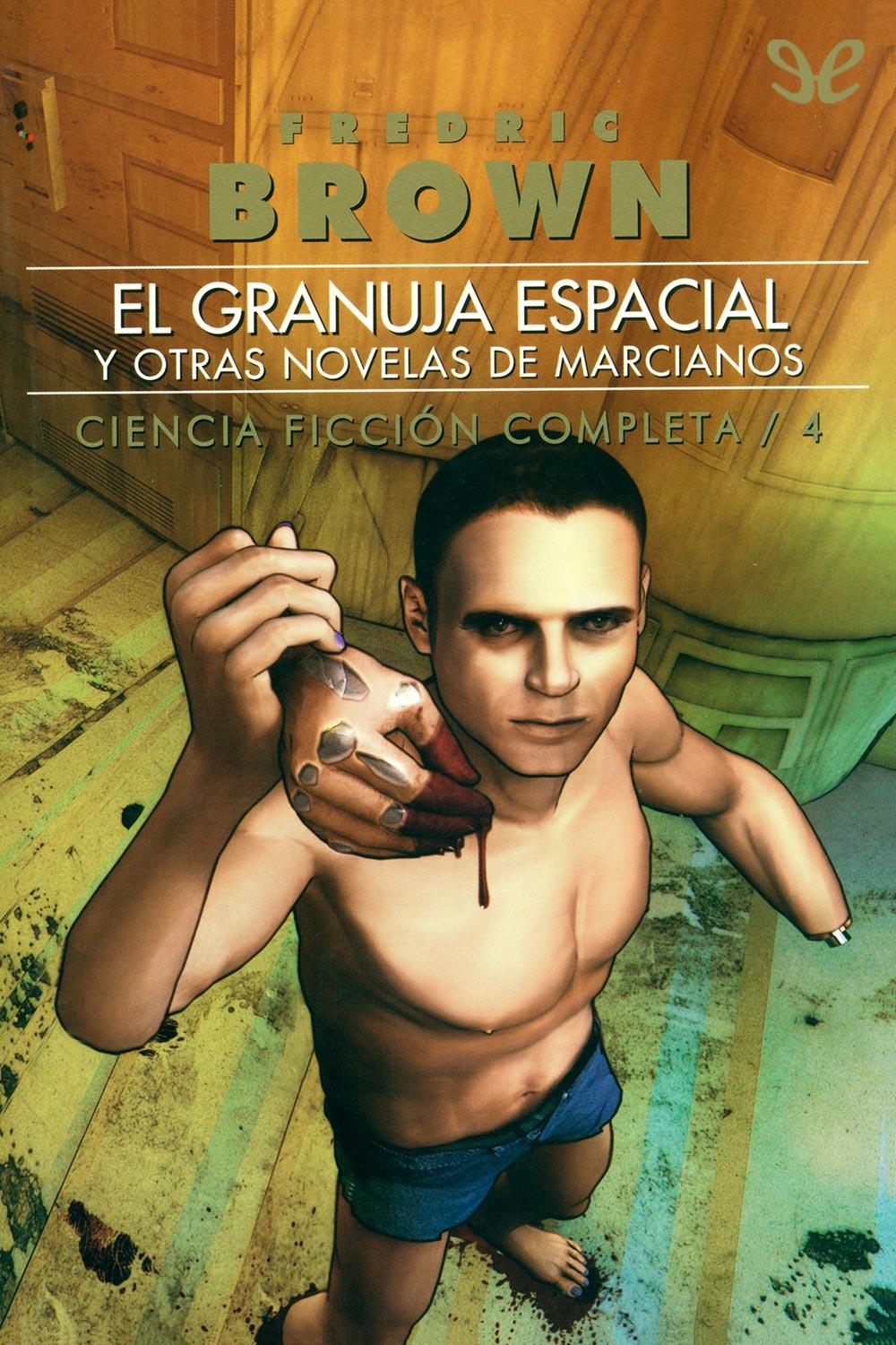 descargar libro El granuja espacial y otras novelas de marcianos