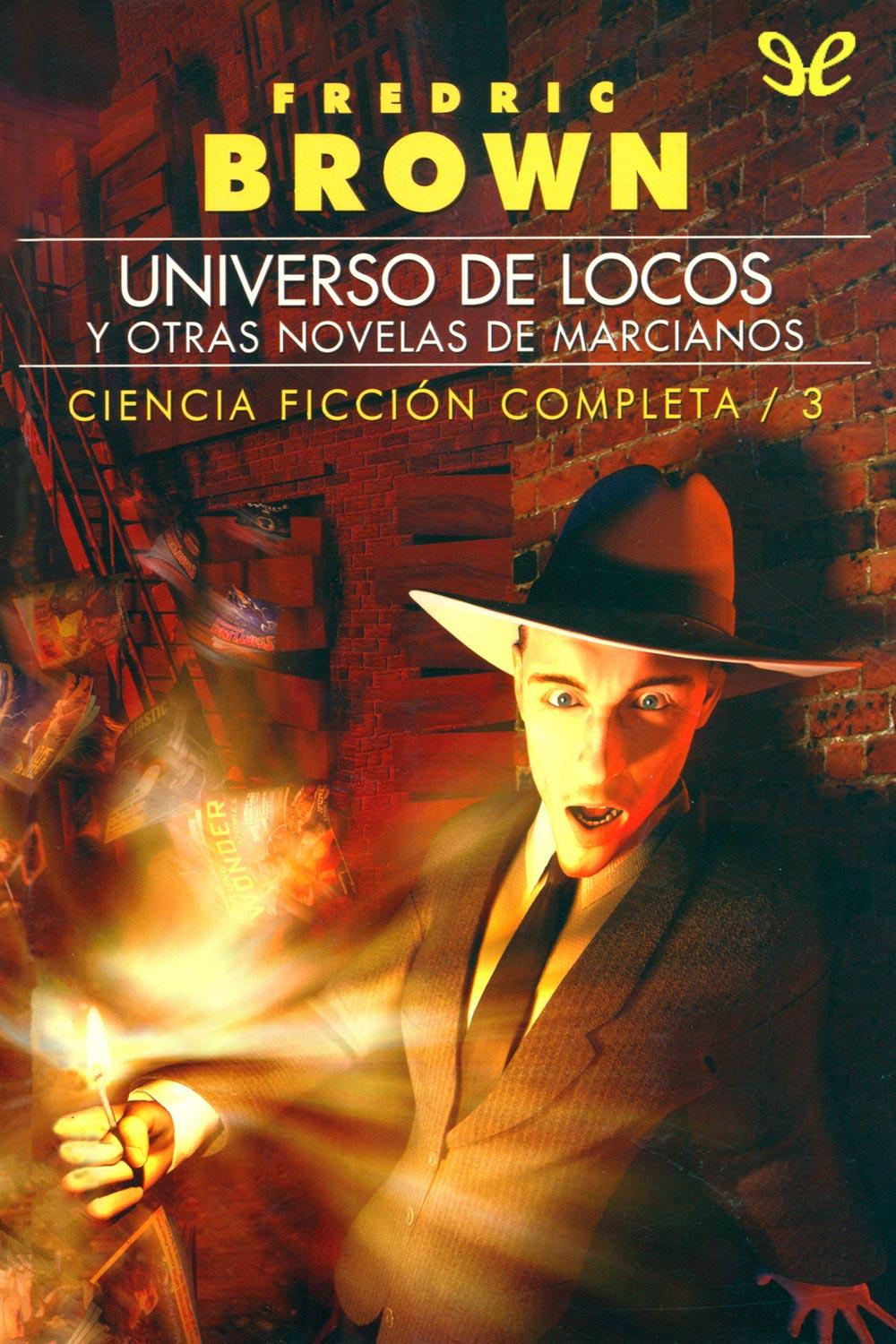 descargar libro Universo de locos y otras novelas de marcianos