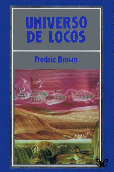 descargar libro Universo de locos