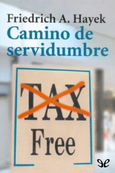 libro gratis Camino de servidumbre