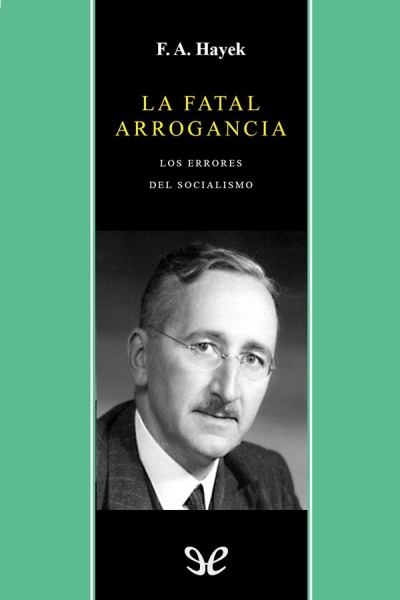 descargar libro La fatal arrogancia