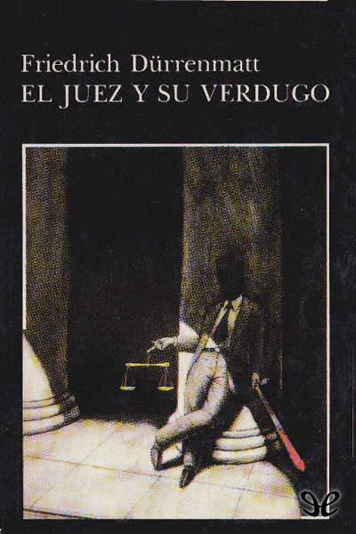 libro gratis El juez y su verdugo